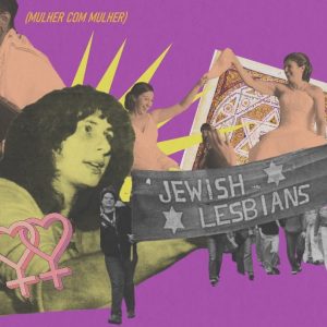 Gaavah, coletivo judaico LGBTQIA do IBI, promove programação para o mês do orgulho lésbico