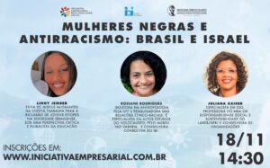 Instituto Brasil-Israel, em parceria com a Universidade Zumbi dos Palmares, promove debate sobre antirracismo no contexto de mulheres negras e judias
