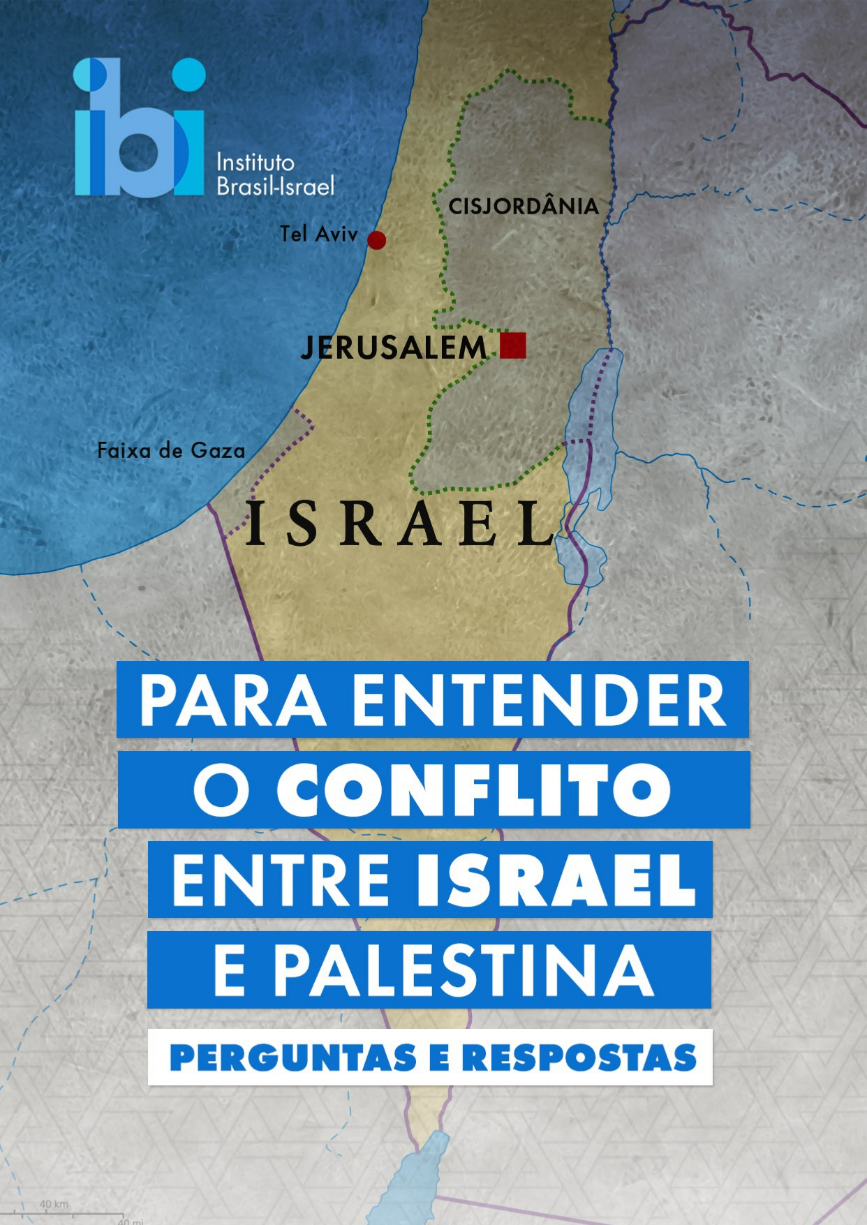 Capa do guia Para Entender o Conflito entre Israel e Palestina