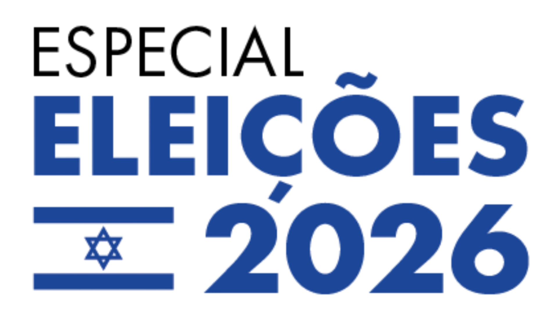 Especial Eleições 2026