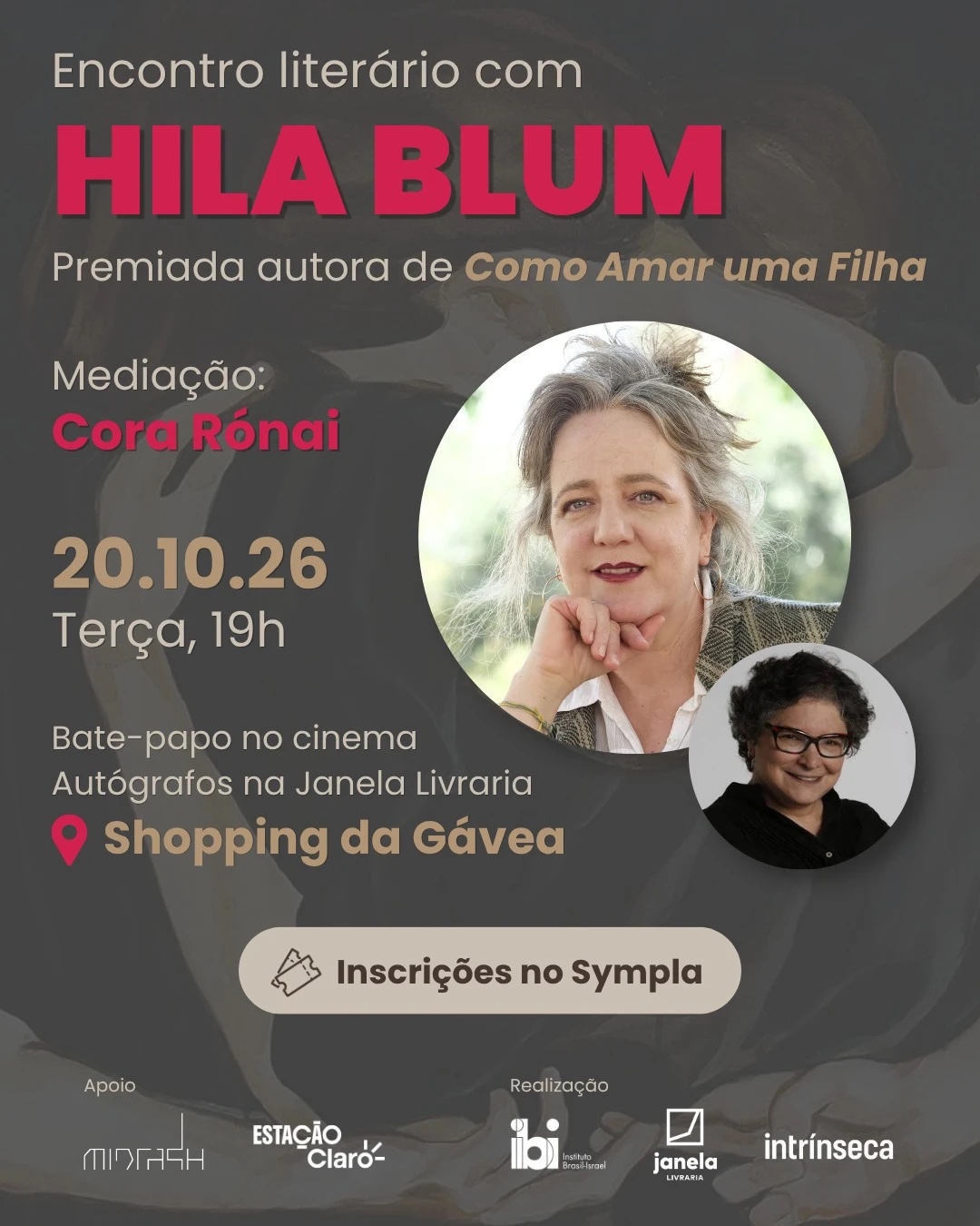 Cartaz do encontro literário com Hila Blum e mediação de Cora Rónai no Shopping da Gávea, Rio de Janeiro